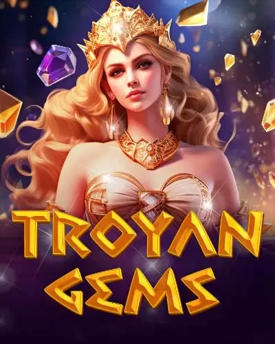 TX88 Troyan Gems